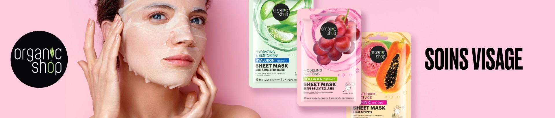 Soins visage Organic Shop aux vitamines et extraits de fruits